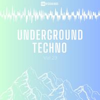 Underground Techno, Vol. 23