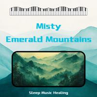 Misty Emerald Mountains (Positive Dreams)