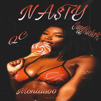 NASTY (feat. QC, JUGGRICH1K & MONTA800)