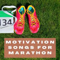 Motivation Songs for Marathon