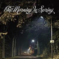 One Morning In Spring