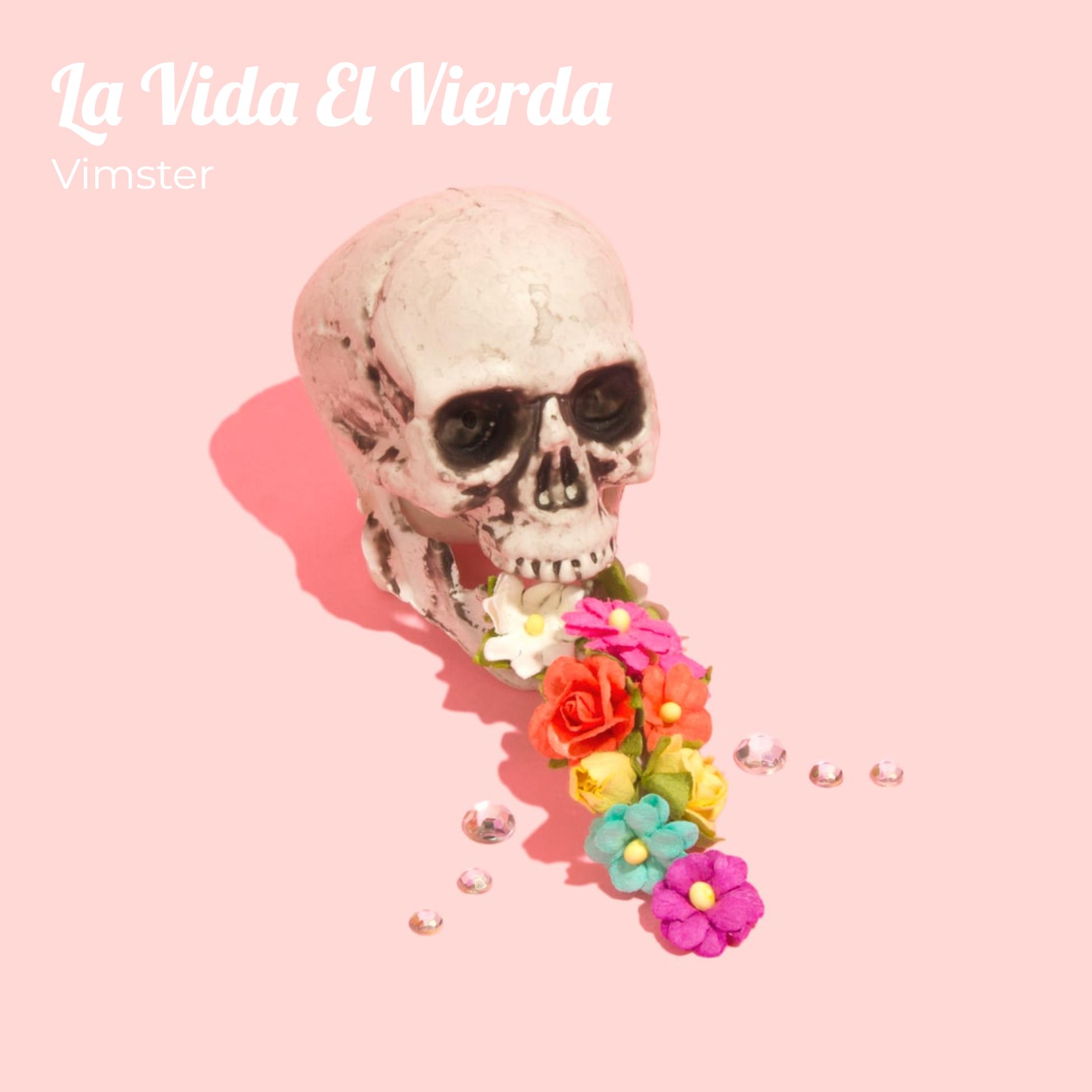 La Vida El Vierda