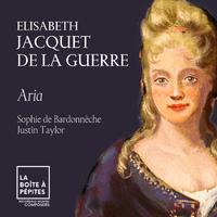 Elisabeth Jacquet de la Guerre: Sonate pour violon et basse continue No. 1 in D Minor: VI. Aria