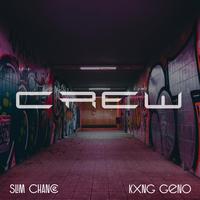 Crew (feat. Kxng Geno)