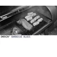 Smokin' Barbecue Blues