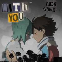 With You (feat. FCH J-Yungy)