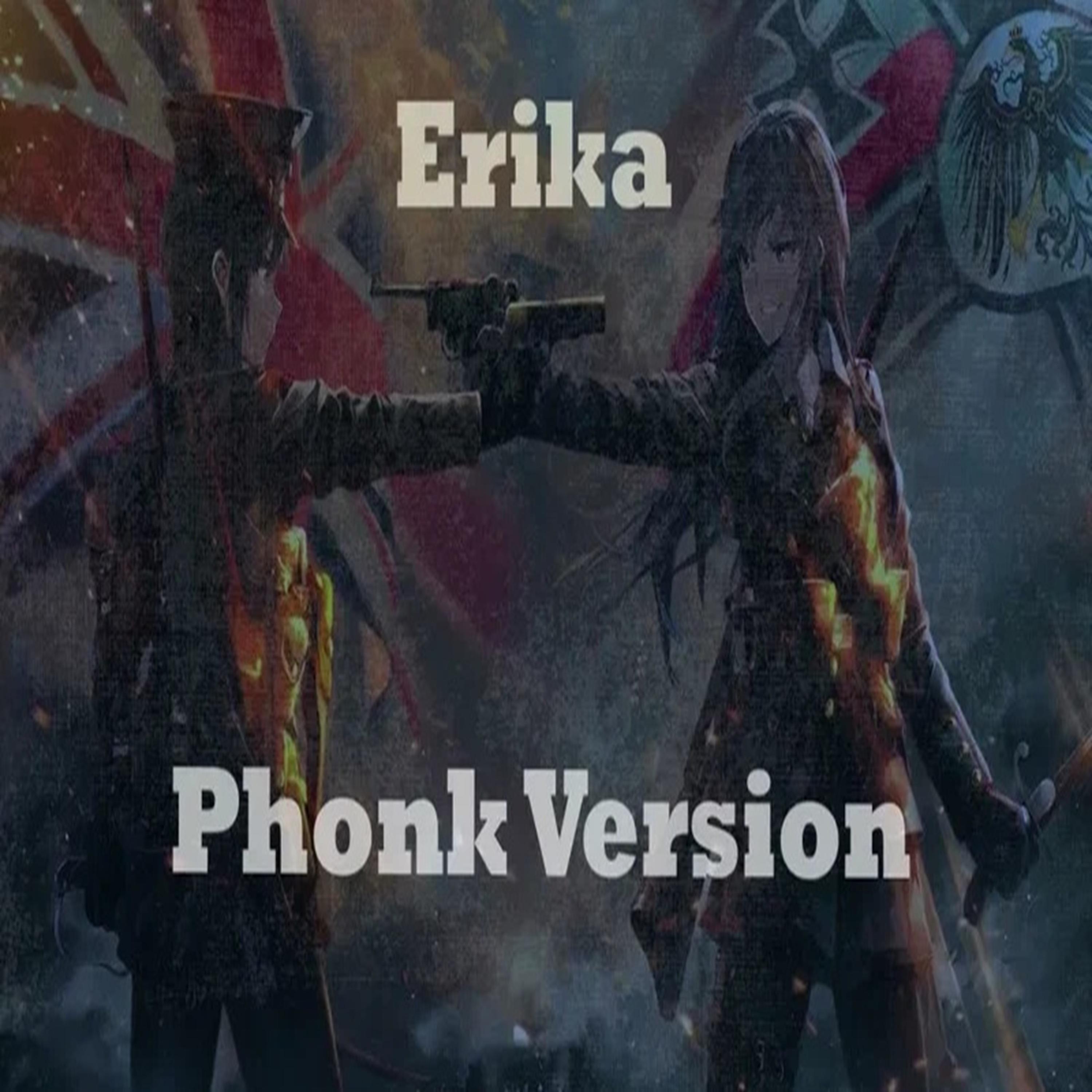Erika (Phonk Version)