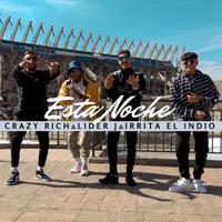 Esta Noche (feat. Liderj & Irrita el Indio)