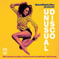 Unusual Disco (Black Mighty Wax presents)