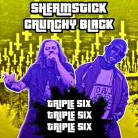 TRIPLE SIX (feat. Crunchy Black)