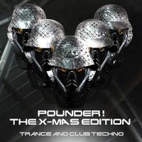 Pounder ! Xmas Edition, Trance and Club Techno