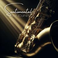 Sentimental Sax Journey