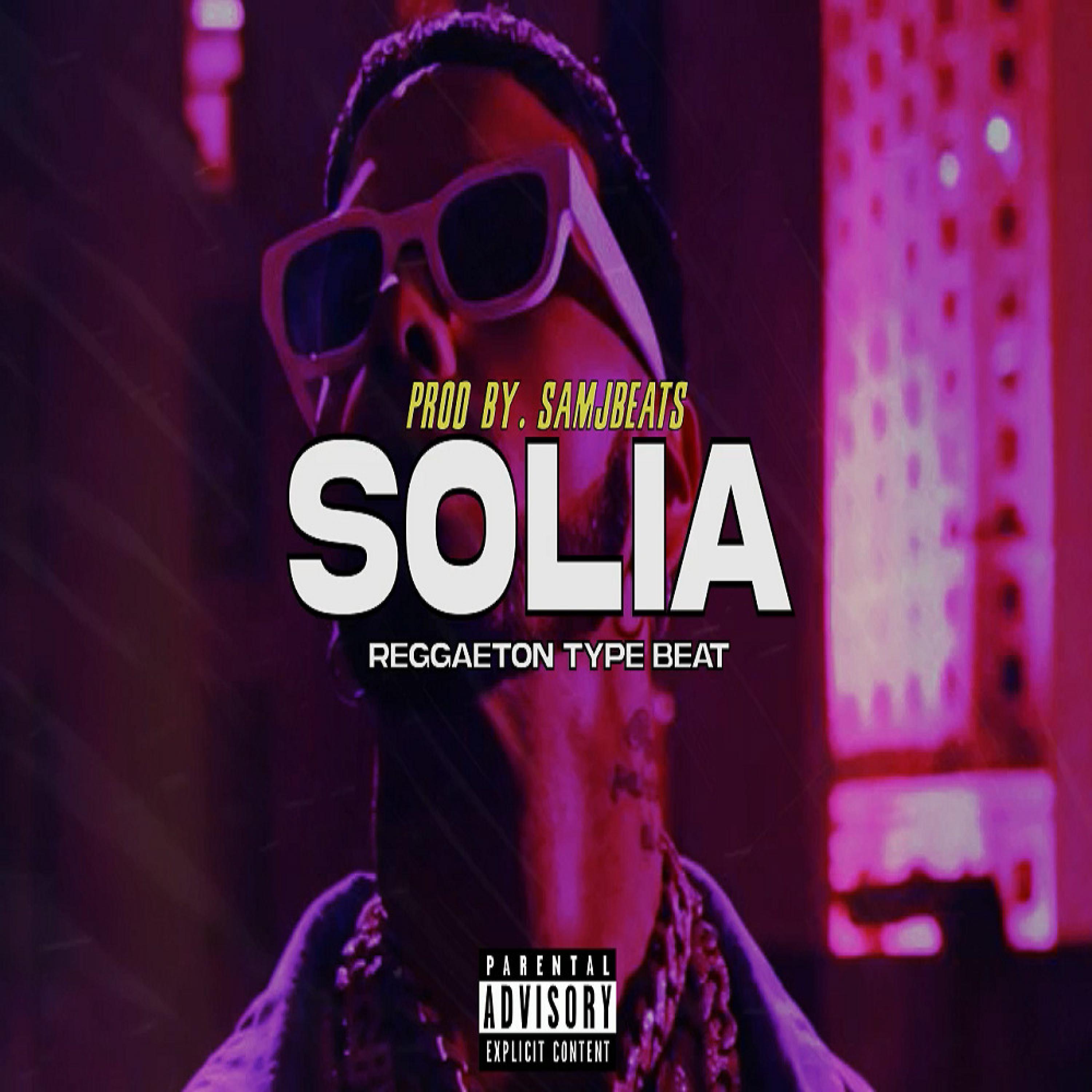 Solia (Pista de Reggaeton Type Beat 2023)