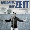 Charlie Glass - Jenseits der Zeit (Alternative Radio Mix)