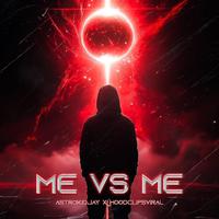 Me vs Me