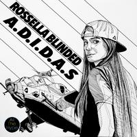 A.D.I.D.A.S. (All Day I Dream About Success) EP