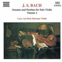 J. S. Bach: Sonatas & Partitas For Solo Violin, Volume 1.