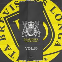 Dear Deer Longplayer, Vol.30