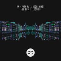 Pata Pata Recordings - ADE 2016 Selection