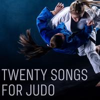 Twenty Songs for Judo