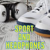 Sport and Headphones