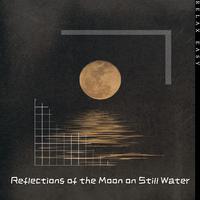 Reflections of the Moon on Still Water