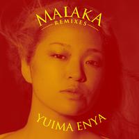 MALAKA REMIXES