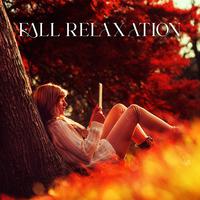 Fall Relaxation: Slow and Deep Chillout Music Mix 2022