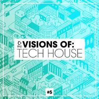 Visions of: Tech House, Vol. 5