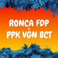 RONCA FDP X PPK VGN BCT