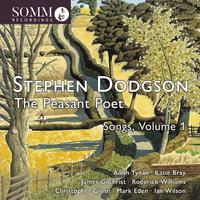 Stephen Dodgson: The Peasant Poet Songs, Vol. 1