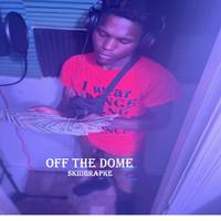 OFF THE DOME