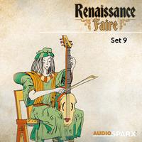 Renaissance Faire, Set 9