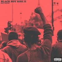 Black Boy Rise II