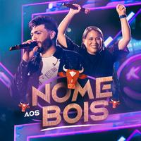 Nome aos Bois (Ao Vivo)