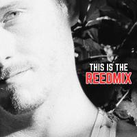 This is the REEDmix, Vol. I