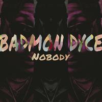 Badmon Dyce