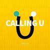 黄钧泽 - Calling You