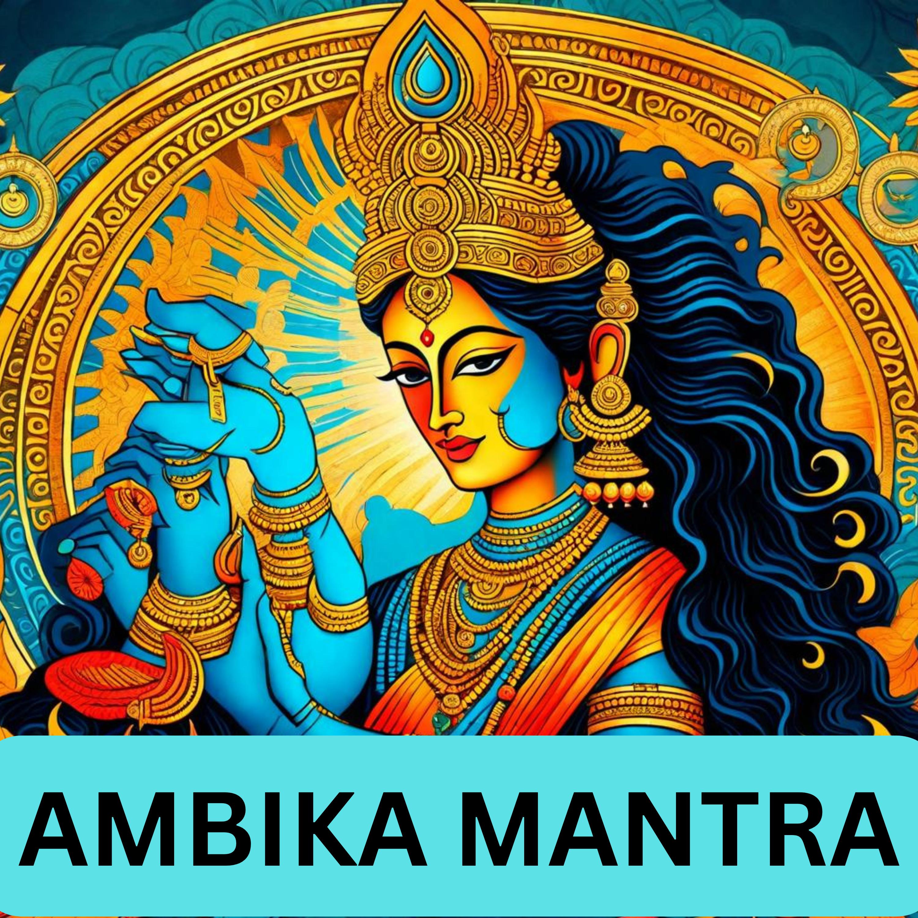 Ambika Mantra Chant