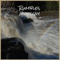 Rumbles Highway