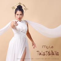 Tìm Lại Dấu Yêu Xưa (feat. Mỹ Lệ)