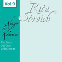 Rita Streich - Königin der Koloratur, Vol. 9