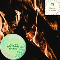 Flickering Fire Nature Sounds