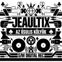 JEΛULTIX - Az ósulis kölyök