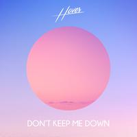 Don't Keep Me Down (feat. ZEKT)