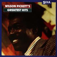 Wilson Pickett's Greatest Hits