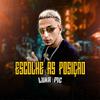 Luka Mc - Escolhe as Posição