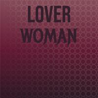 Lover Woman