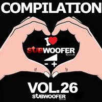 I Love Subwoofer Records Techno Compilation, Vol. 26