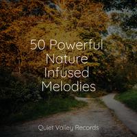 50 Powerful Nature Infused Melodies